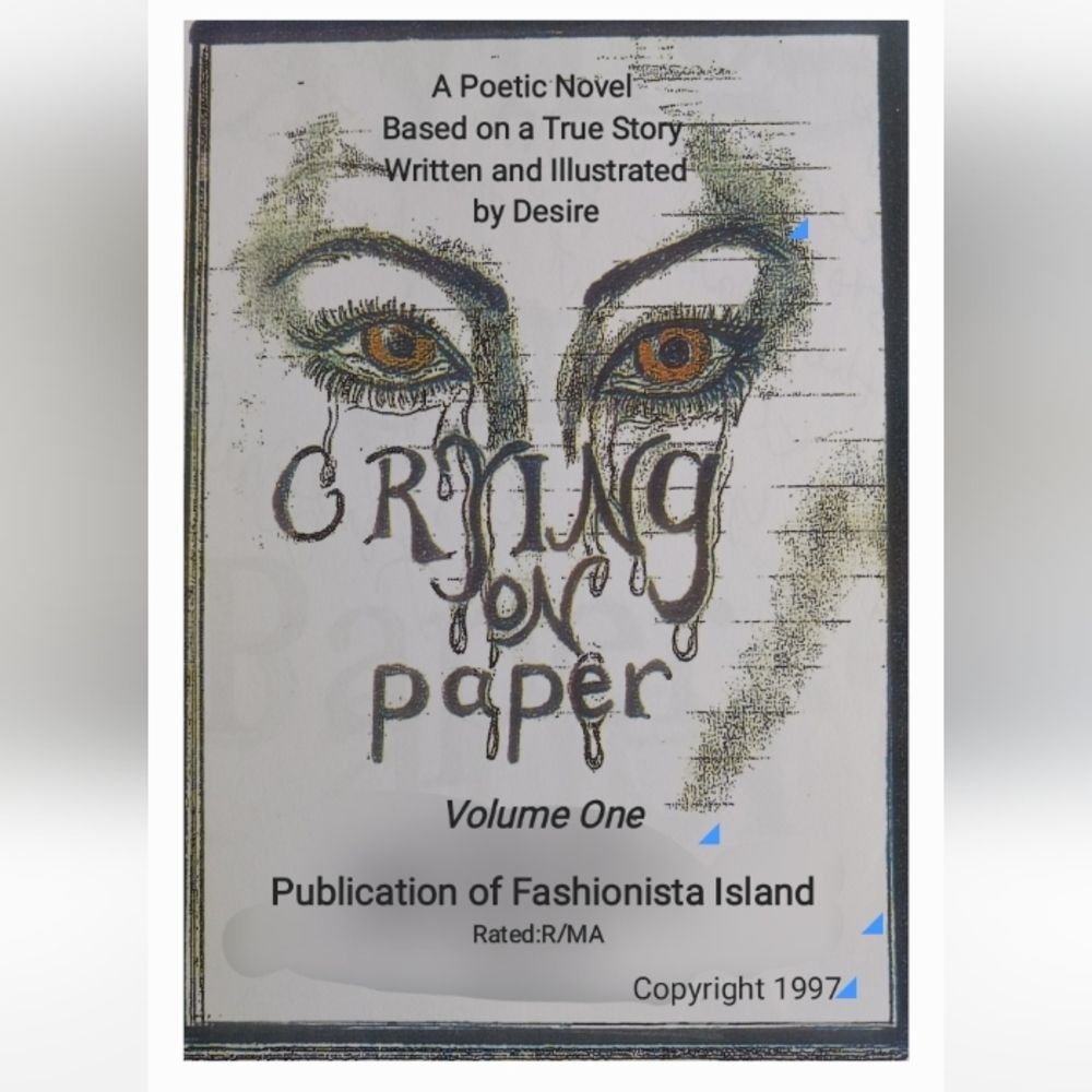 CRYING ON PAPER, Poetic Novel